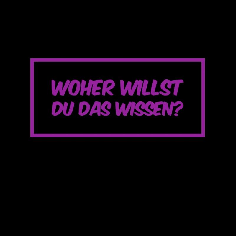 wie kannst du das sagen
