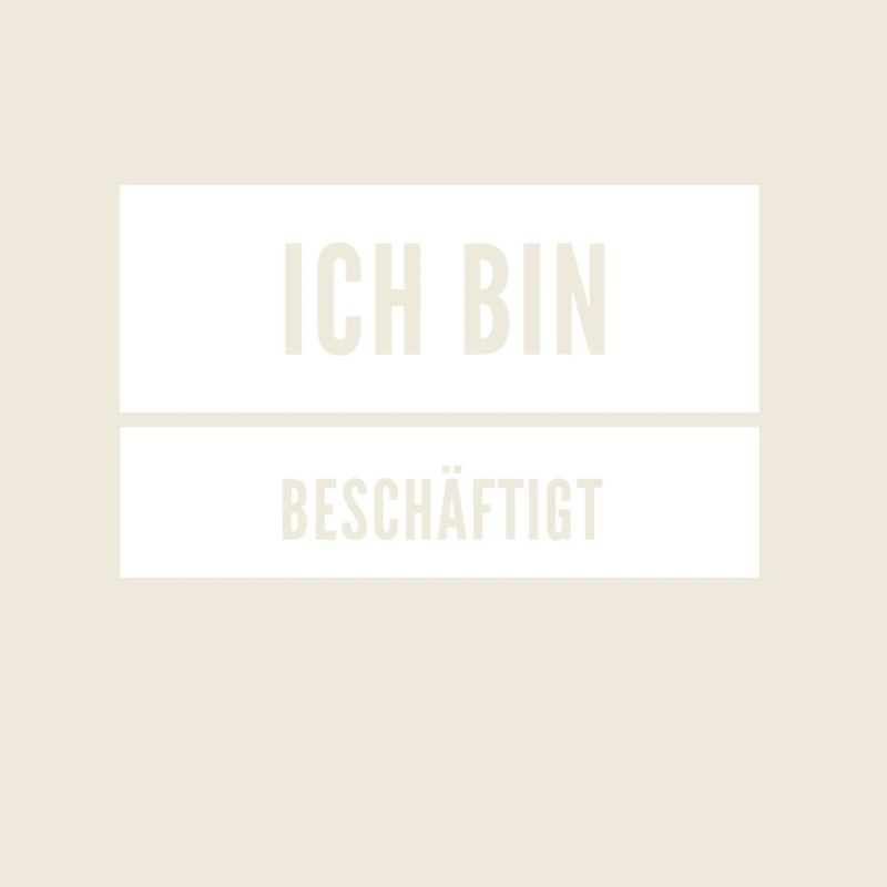 ich bin beschäftigt
