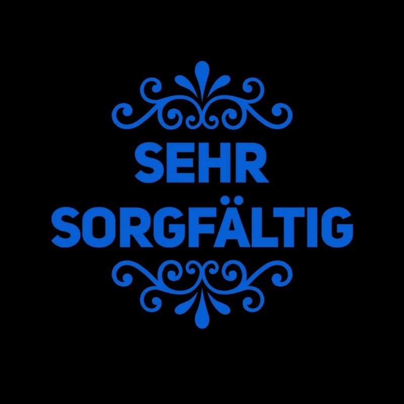 ich mag es sorgfältig