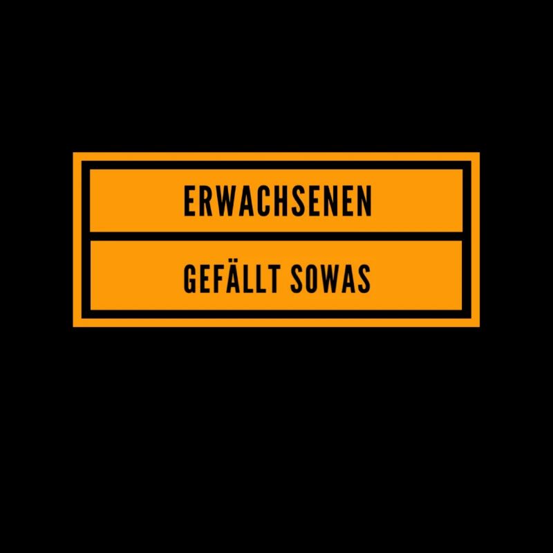 Erwachsene lieben das