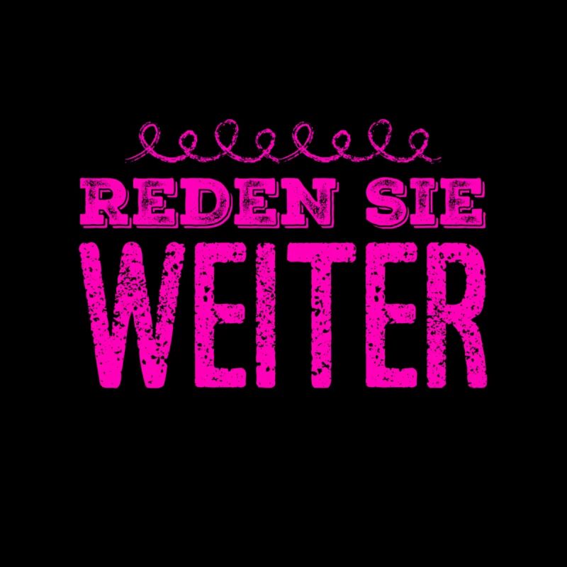 hören sie nicht auf zu sprechen