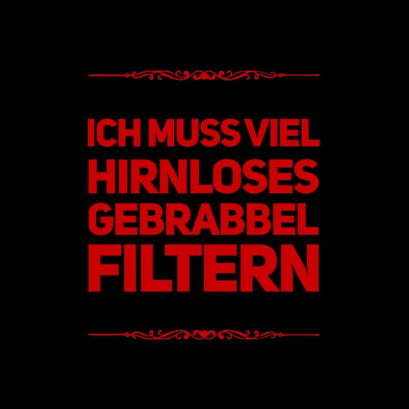 hirnloses Gebrabbel filtern