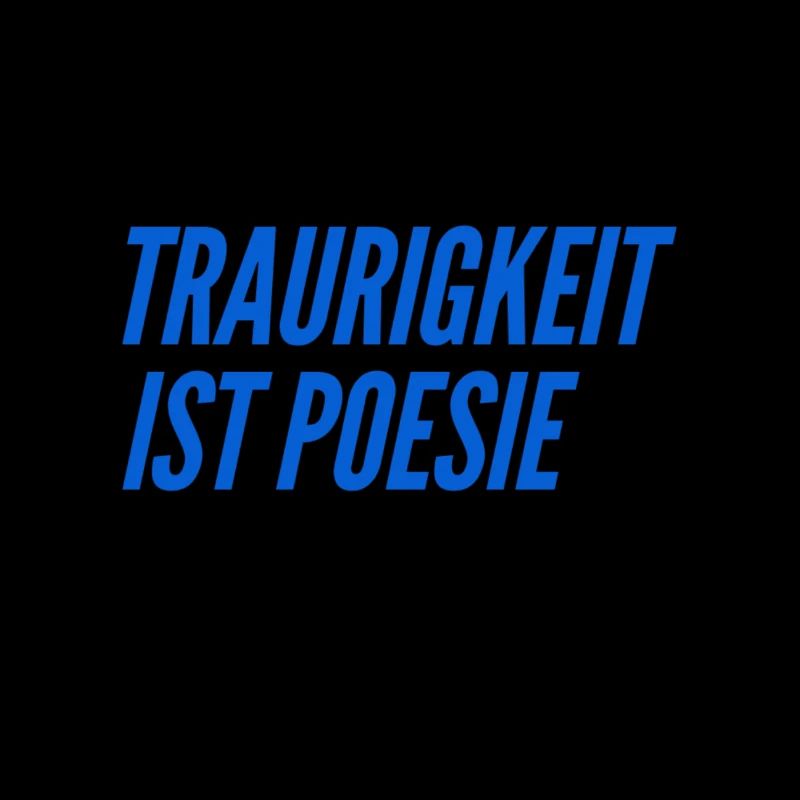 Trauer ist toll