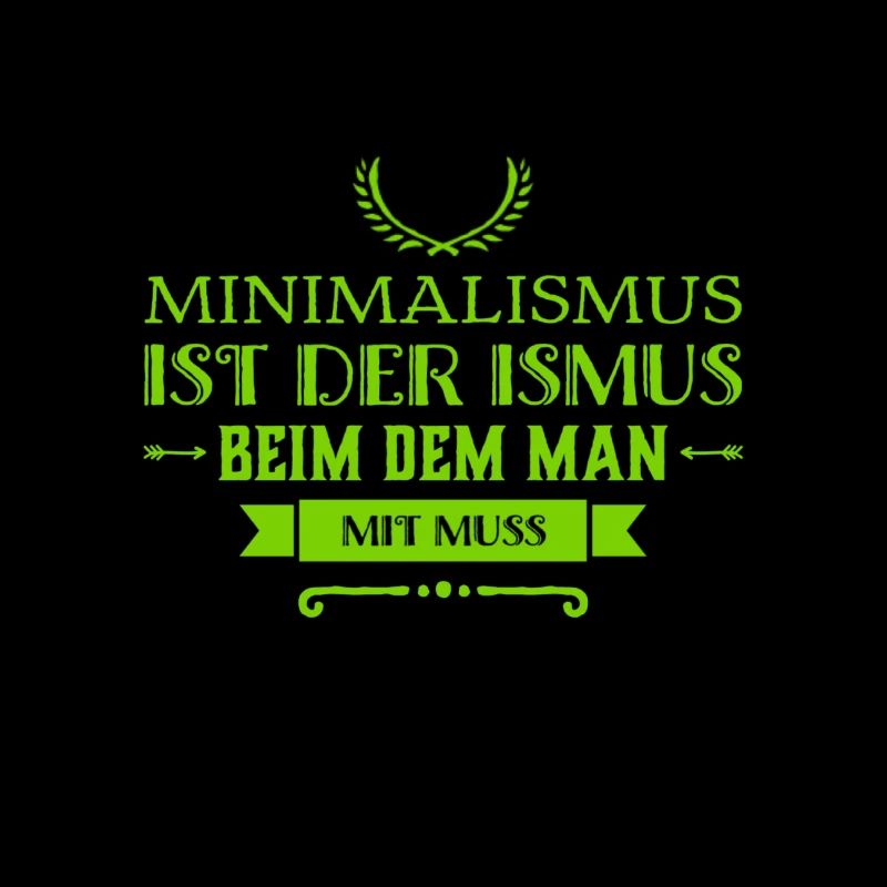ich mag Minimalismus