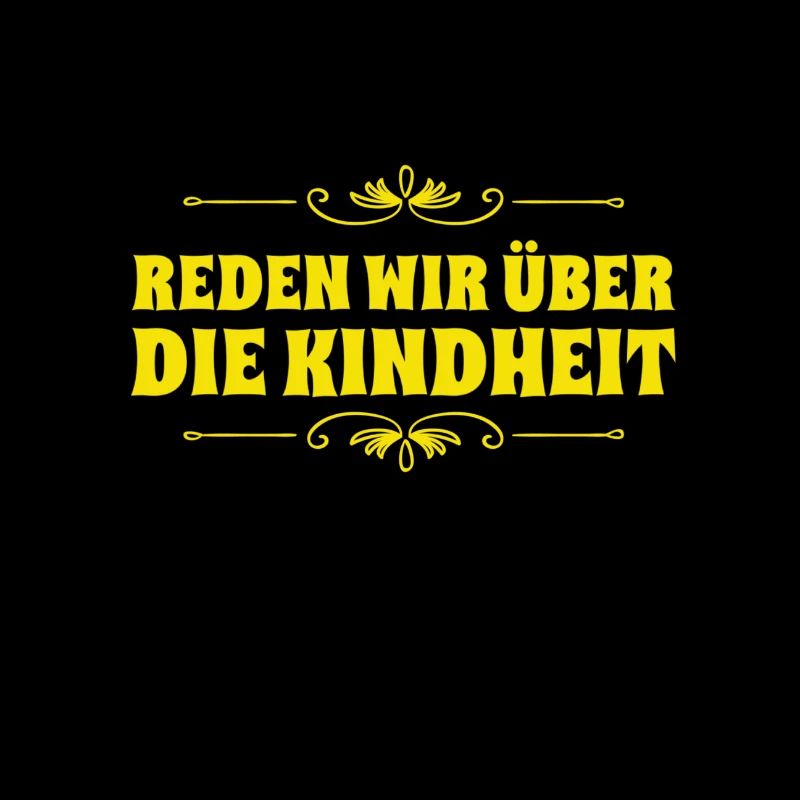 über die Kindheit