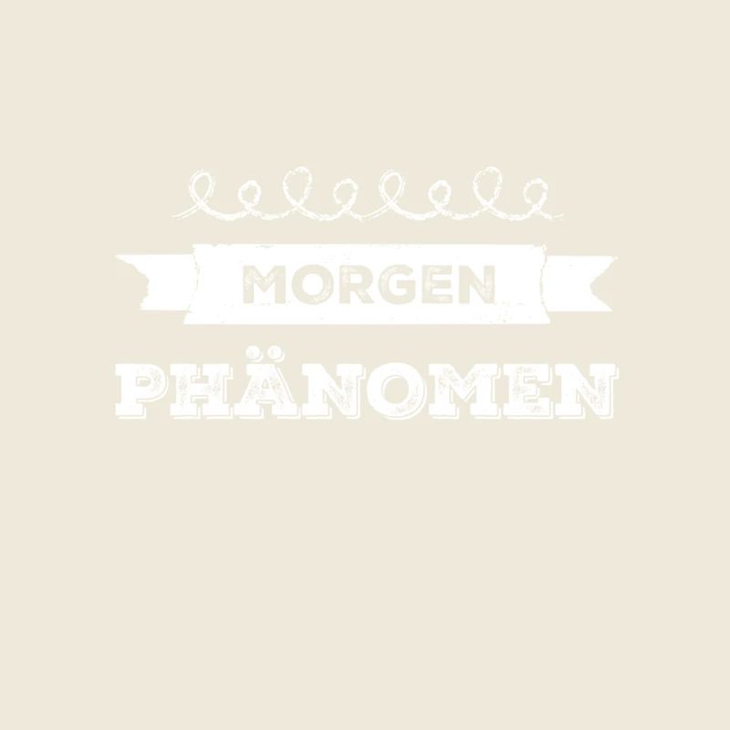 ich bin ein Frühaufsteher