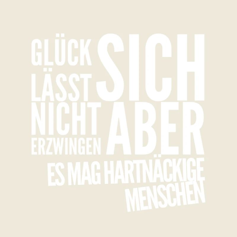 Glück geht immer