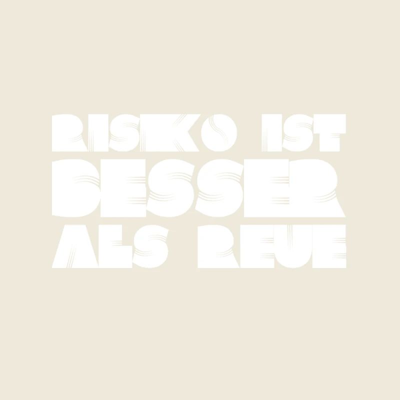 ich liebe das Risiko