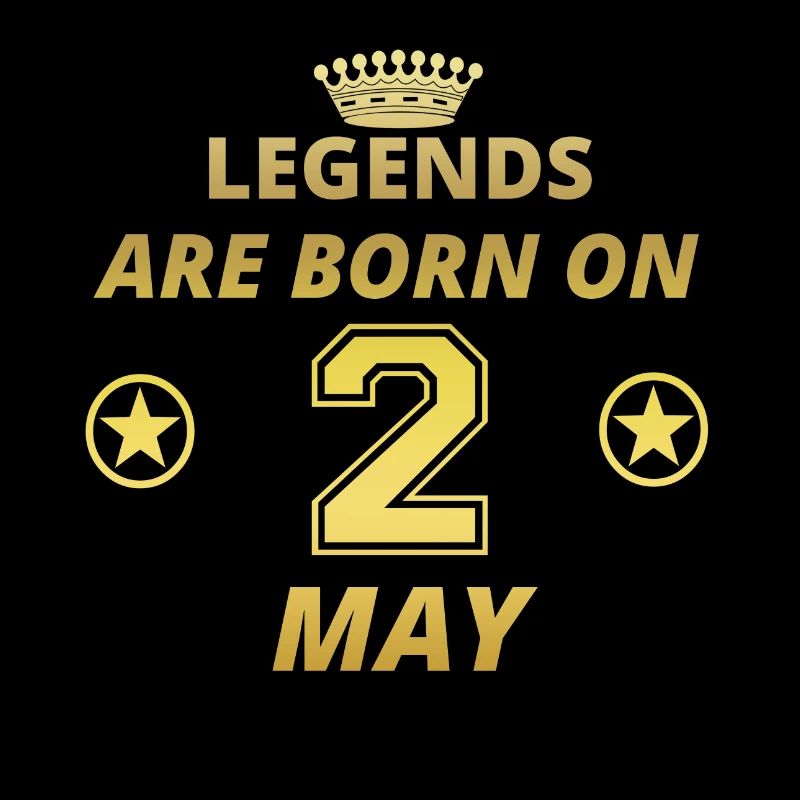 légendes anniversaire né le 2 mai