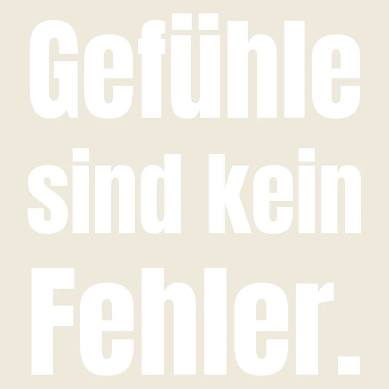 Gefühle Sind Kein Fehler 