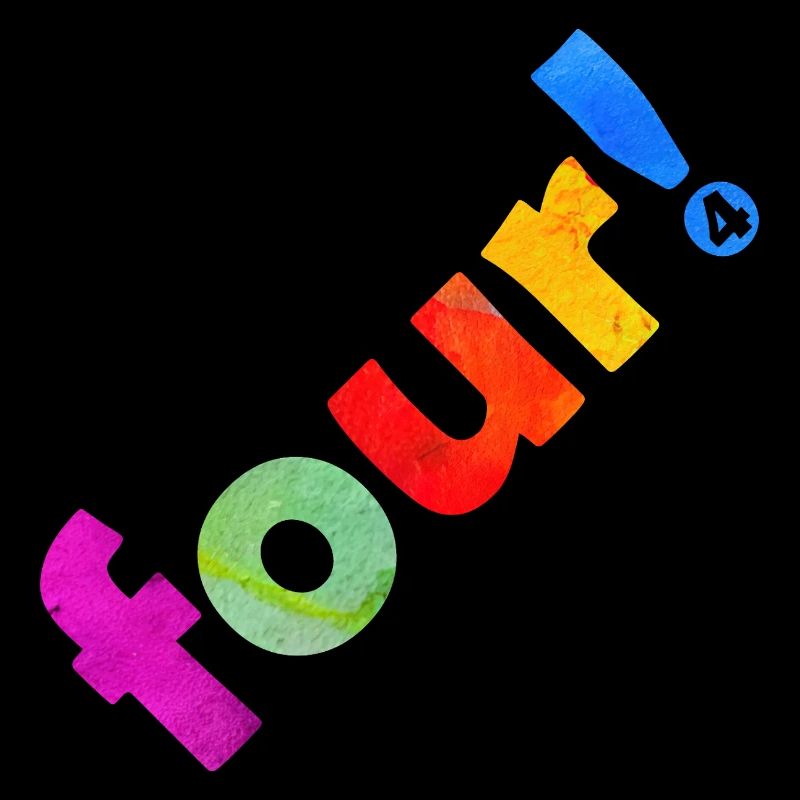 VIER 4 JAHRE 4. GEBURTSTAG