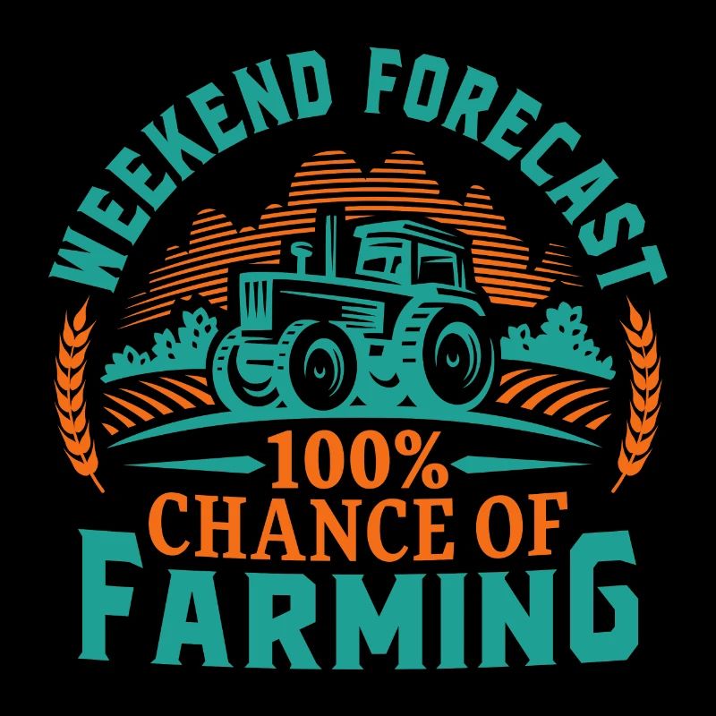 Wochenendvorhersage 100% Chance auf Landwirtschaft