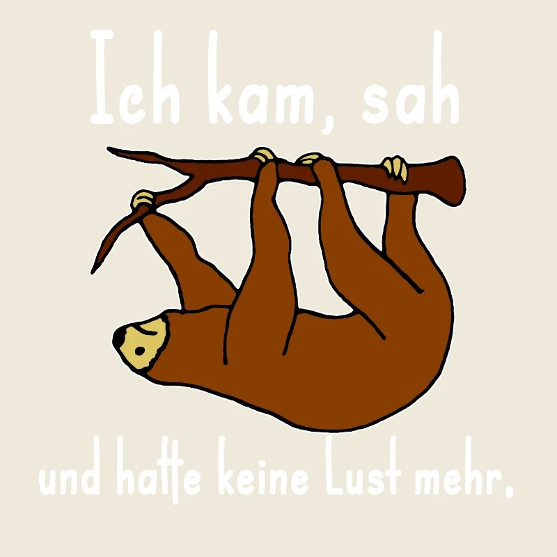 Sloth no desire Saying no desire