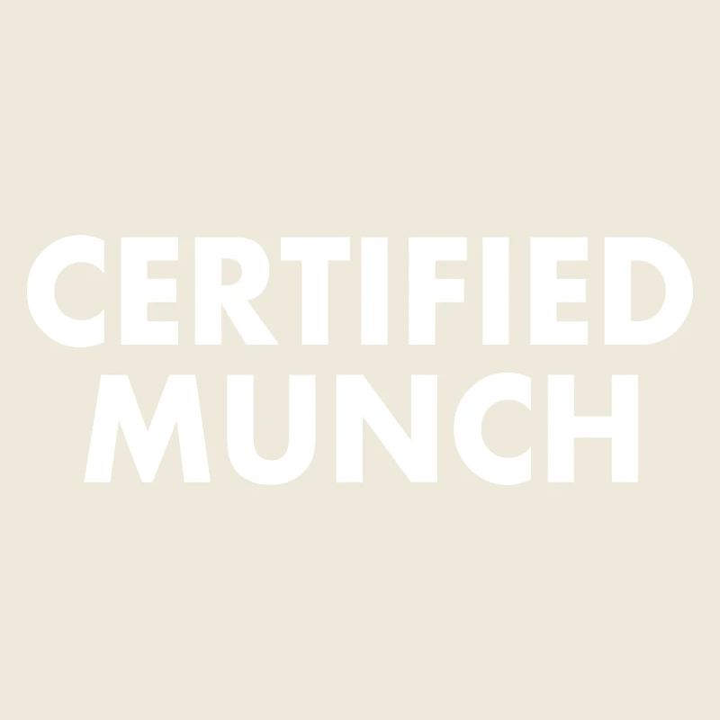 Certified munch