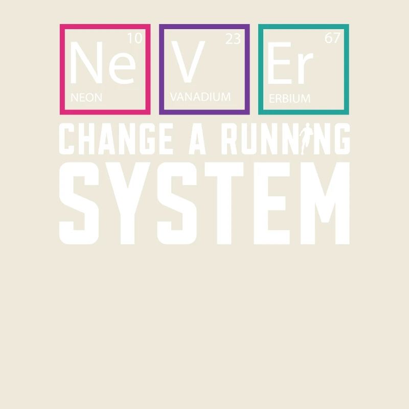 Never Change A Running System Läufer Marathon
