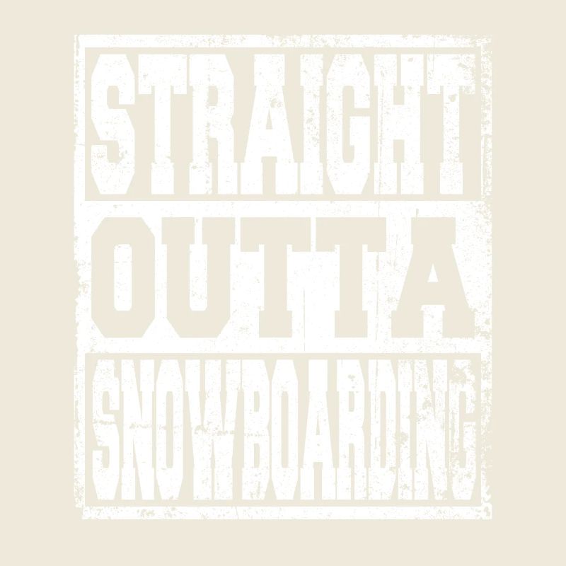 Snowboarding Spruch lustig