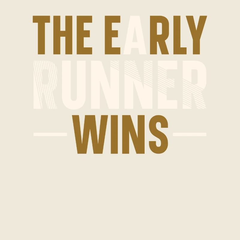 The early runner wins