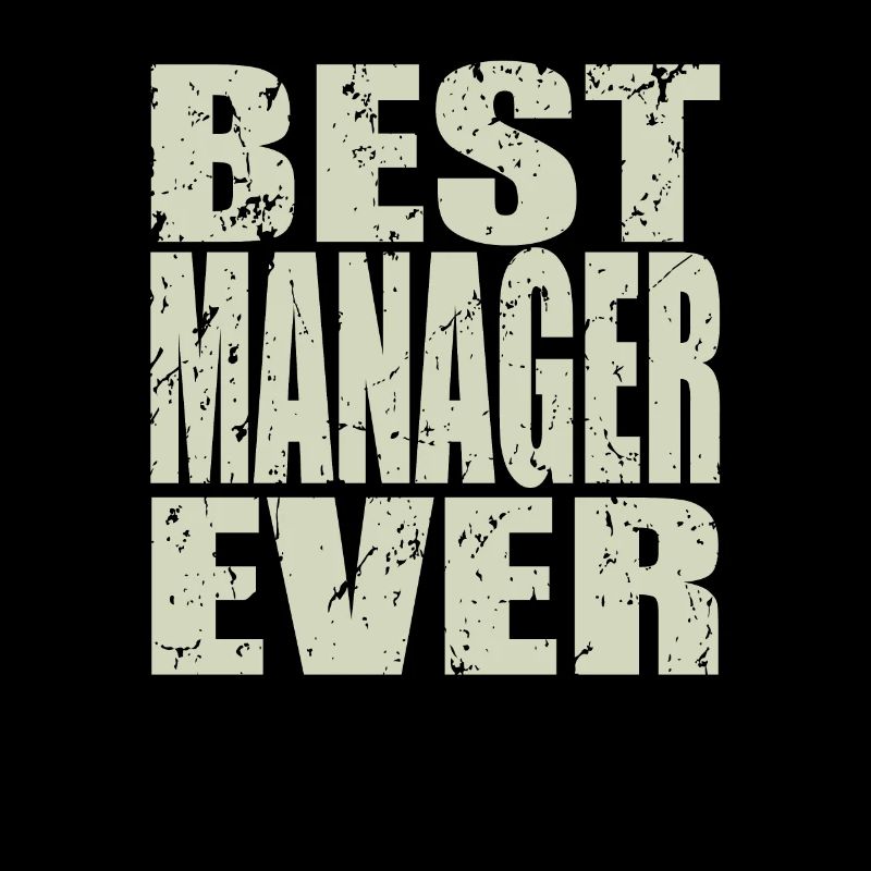 Best Manager ever Manager Gift