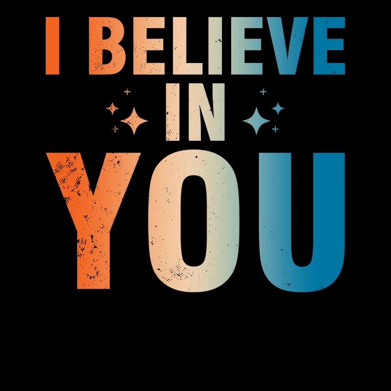 Ich Glaube An Dich Motivation