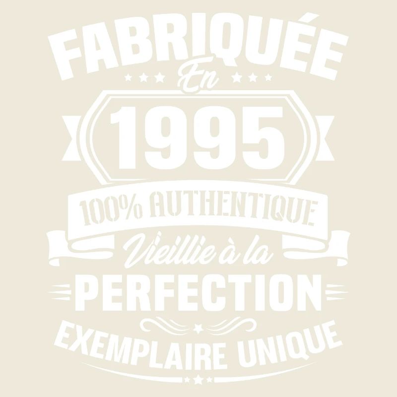 Fabriquée en 1995 - Cadeau d'anniversaire 28 ans