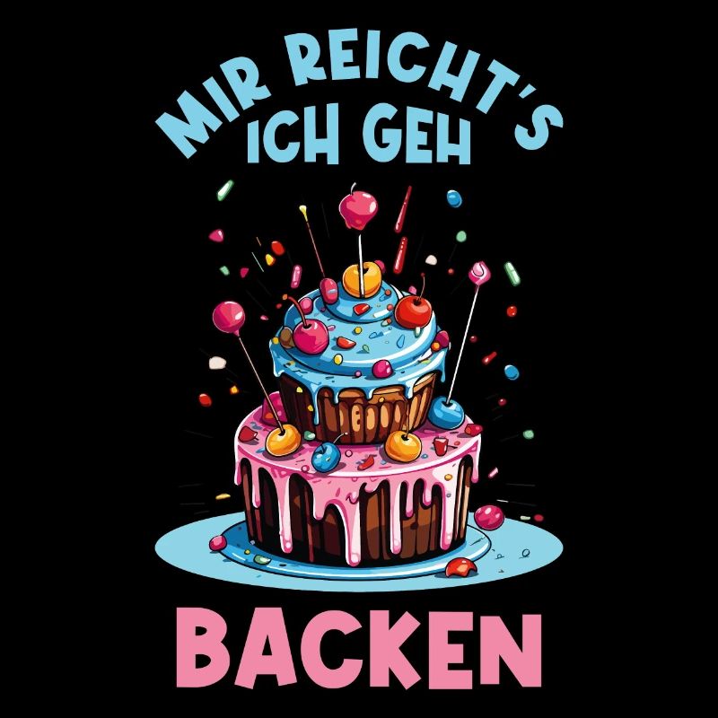 Backen Bäckerin Backkönigin Backfee Torte Kuchen