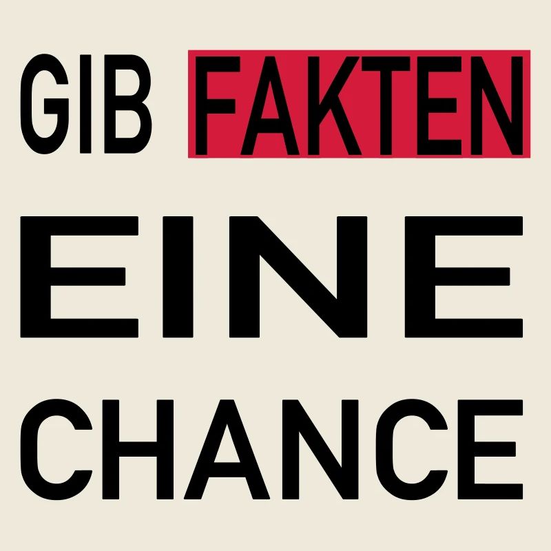 Gib Fakten eine Chance