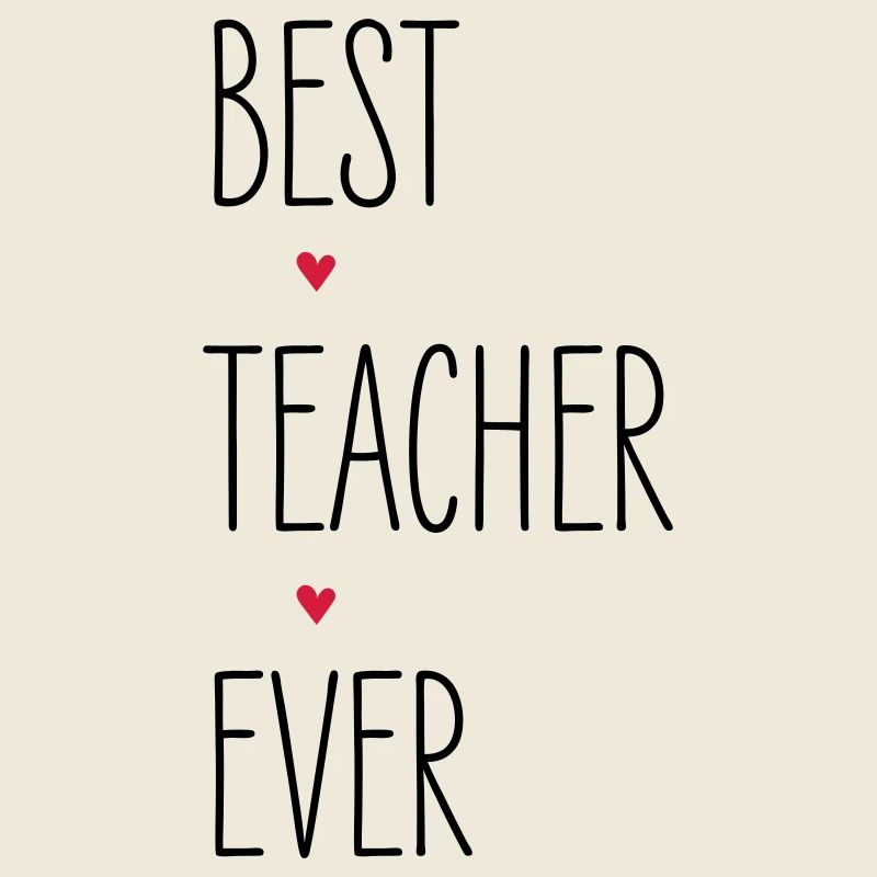 Lehrer, Best Teacher Ever, Schule, Abi, Abschluss