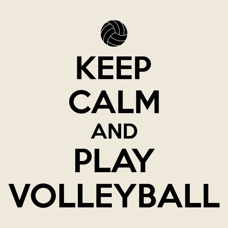 Keep calm and play volleyball