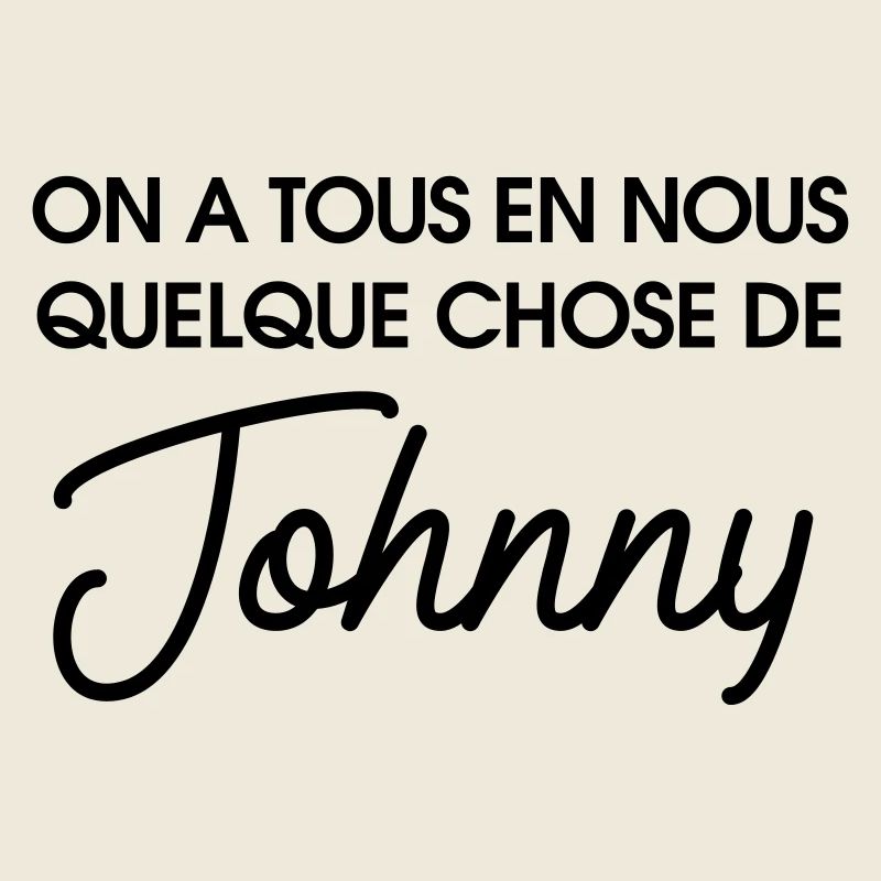 On a tous en nous quelque chose de Johnny