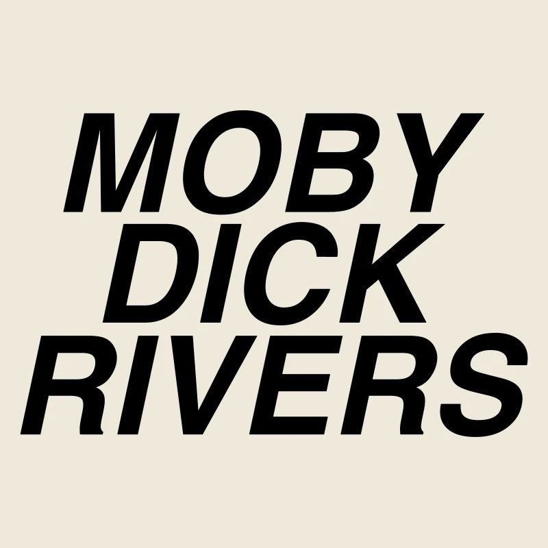 moby dick rivers