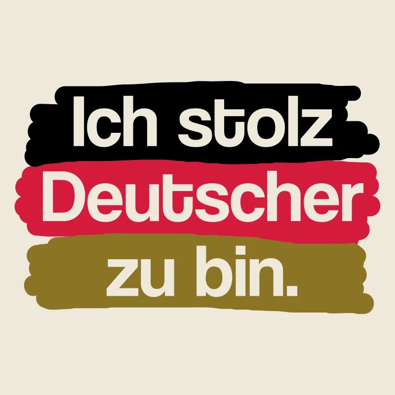 Ich stolz Deutscher zu bin.