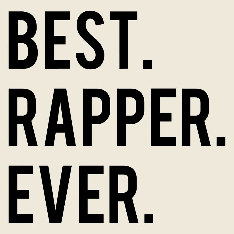 Best Rapper Ever