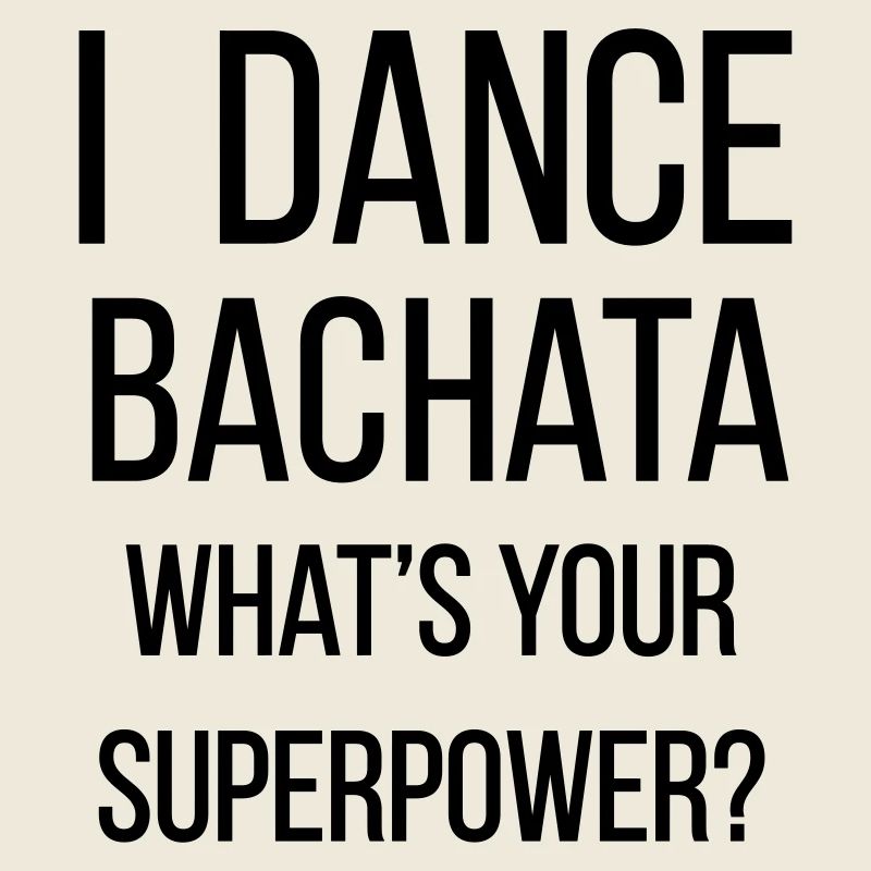 bachata superpower
