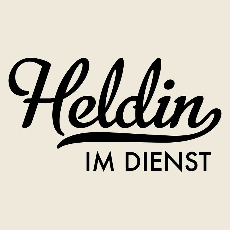 Heldin im Dienst