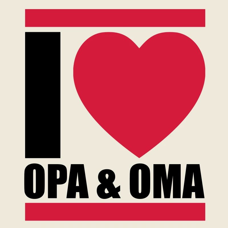 i love oma & opa