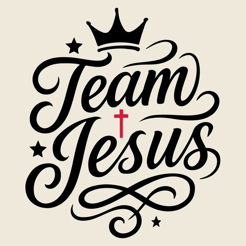 Team Jesus Christian Saying