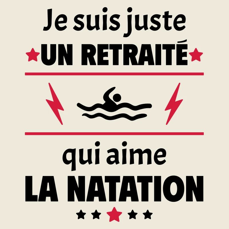 Juste un retraité qui aime la natation, retraite