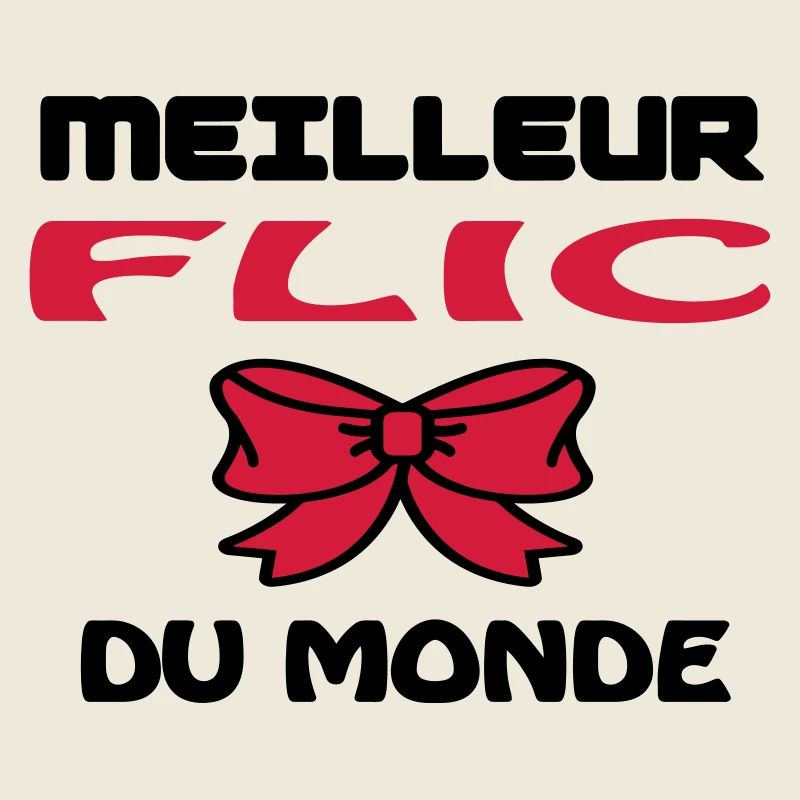 MEILLEUR FLIC DU MONDE