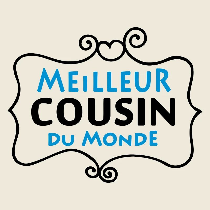 Meilleur COUSIN du monde (2c)