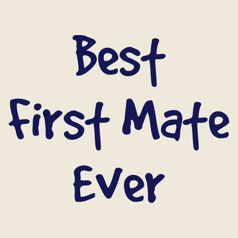best first mate ever