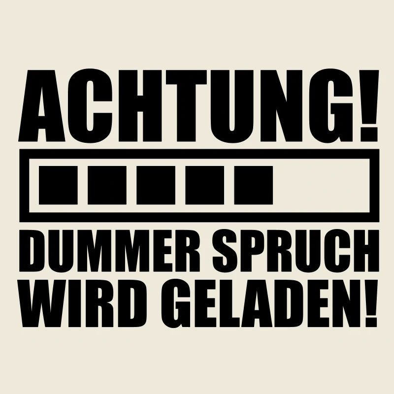 achtung_dummer_spruch_wird_geladen_f1