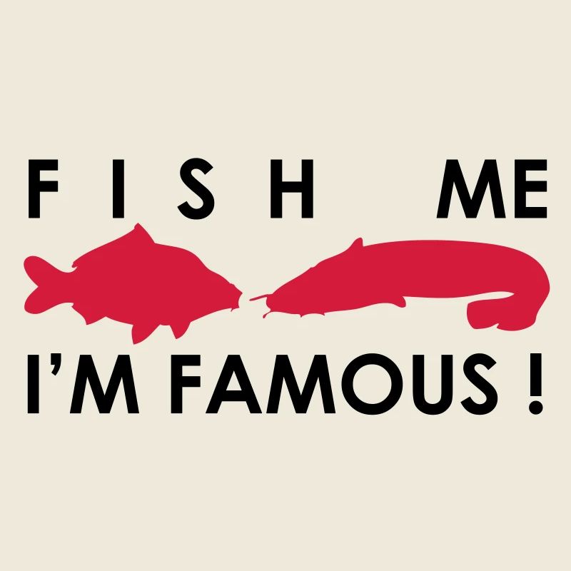 Fish Me I'm Famous !