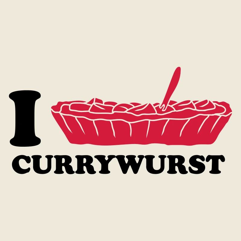 I Love Currywurst