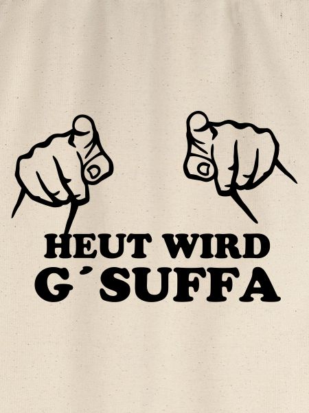 heut_wird_gsuffa