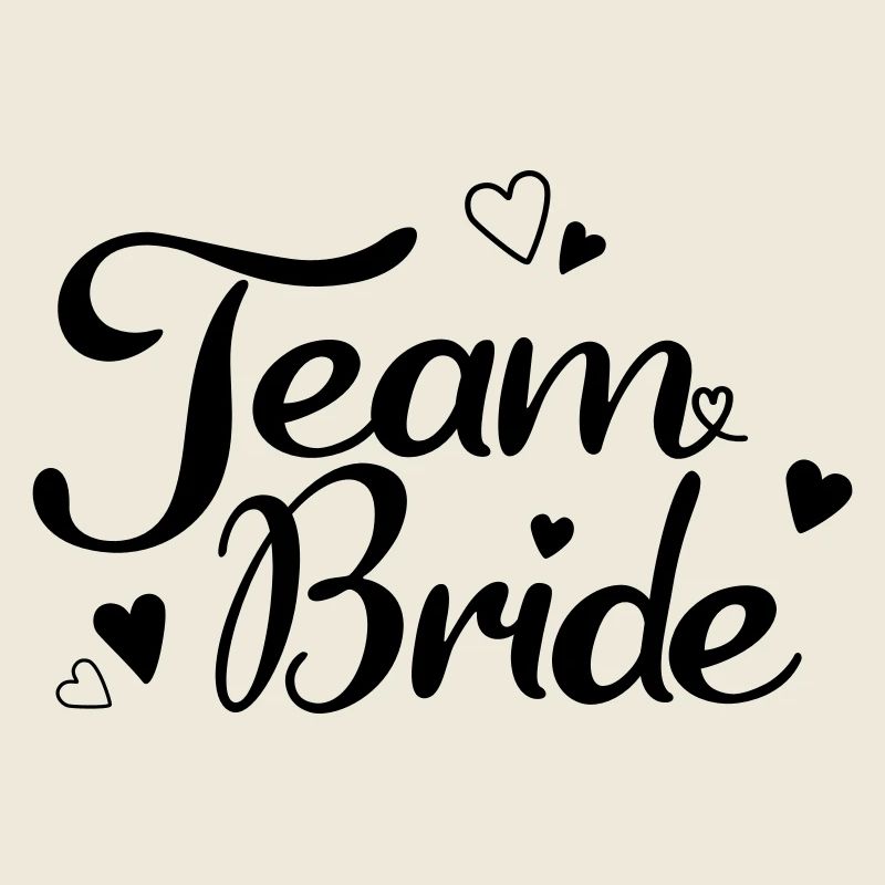 Team Bride