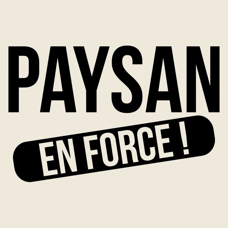 Paysan en force !