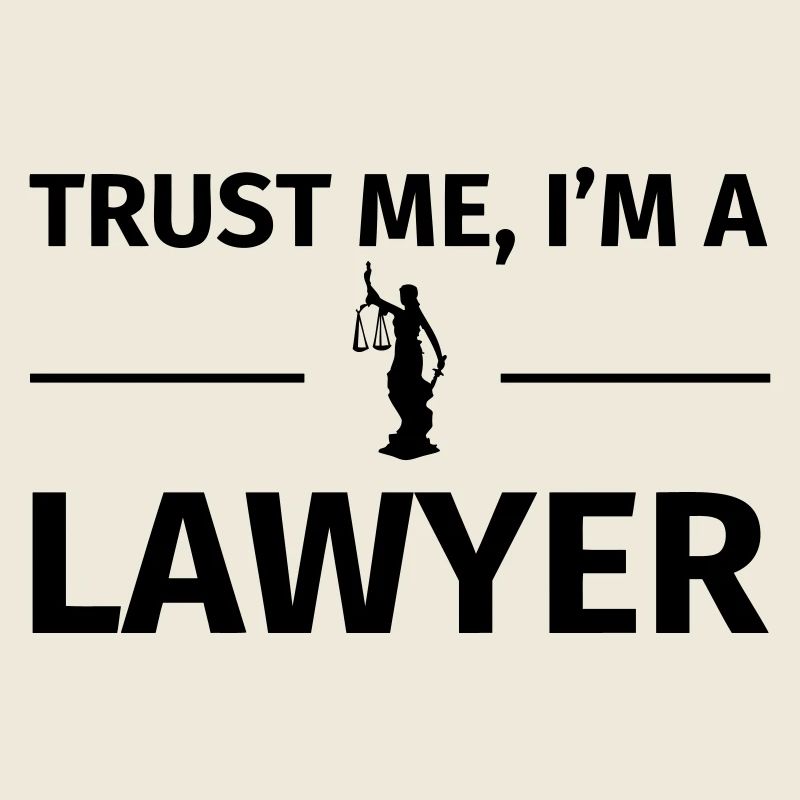 Trust me I'm a Lawyer