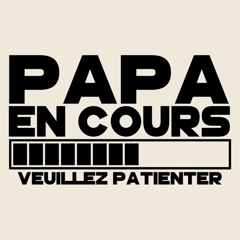 papa(veuillez patienter)