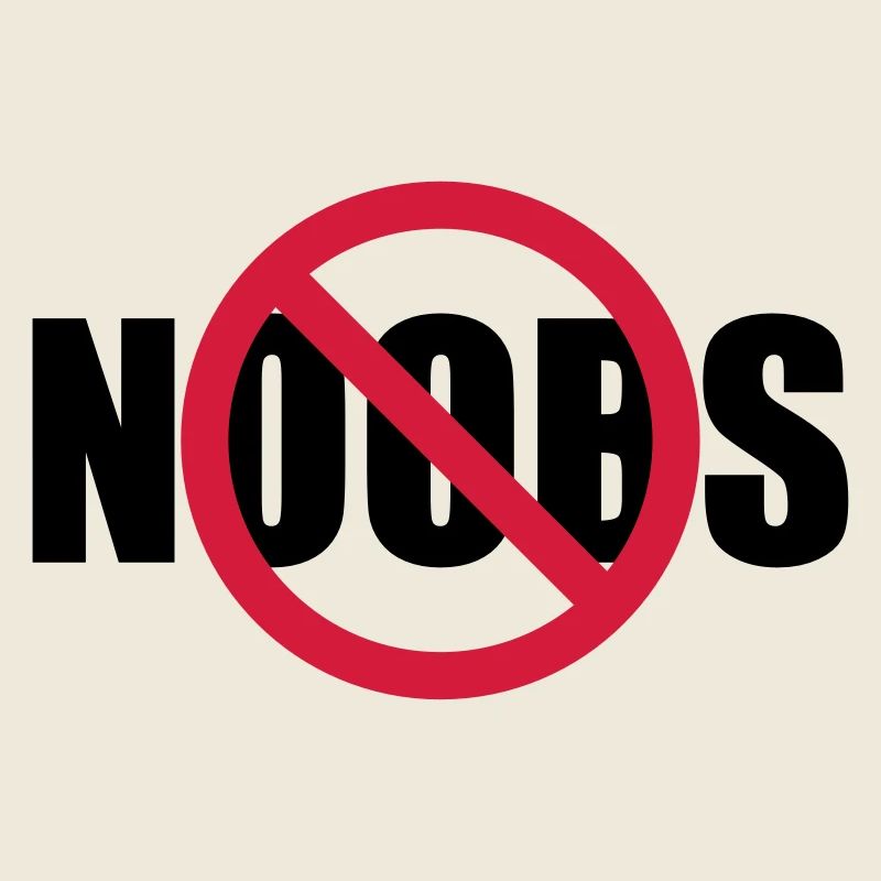 Keine Noobs Verboten Schild