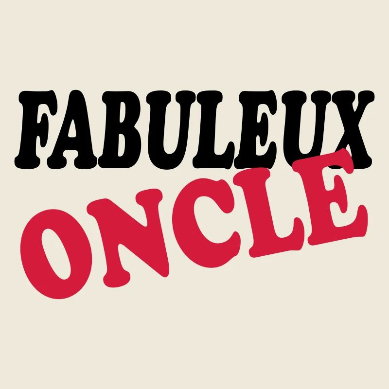 FABULEUX ONCLE